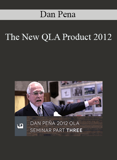 Dan Pena - The New QLA Product 2012