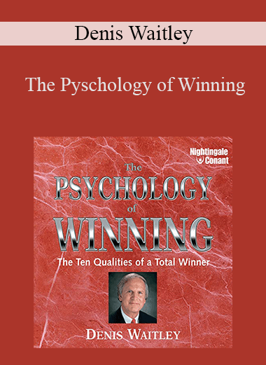 Denis Waitley - The Pyschology of Winning