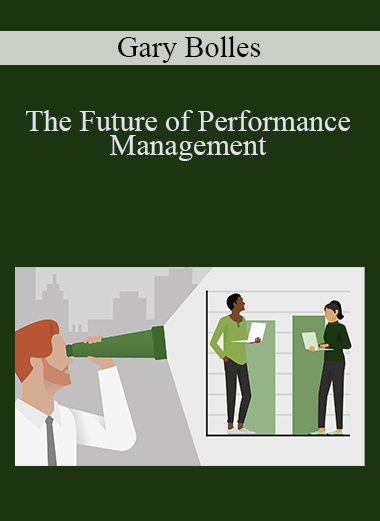 Gary Bolles - The Future of Performance Management