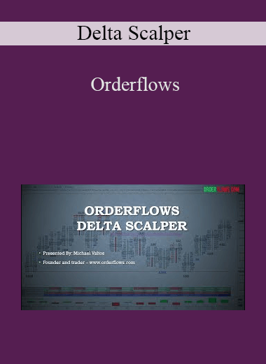 Orderflows - Delta Scalper
