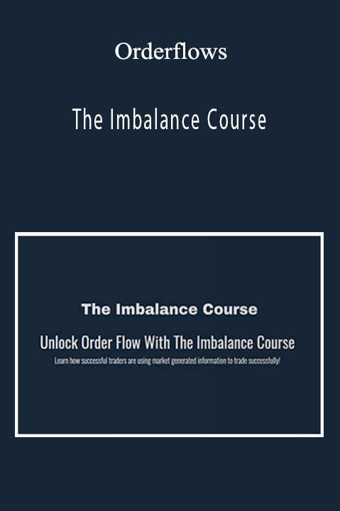 Orderflows - The Imbalance Course