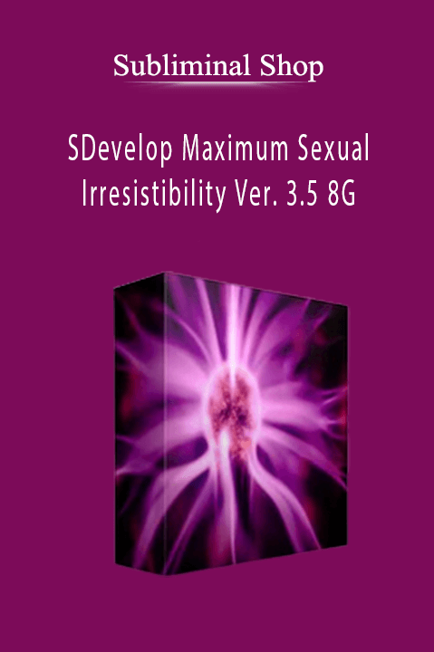 Subliminal Shop - Develop Maximum Sexual Irresistibility Ver. 3.5 8G.