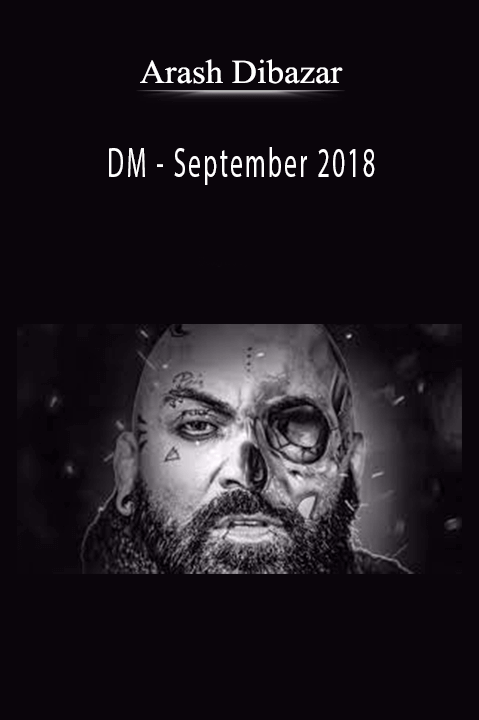 Arash Dibazar - DM - September 2018