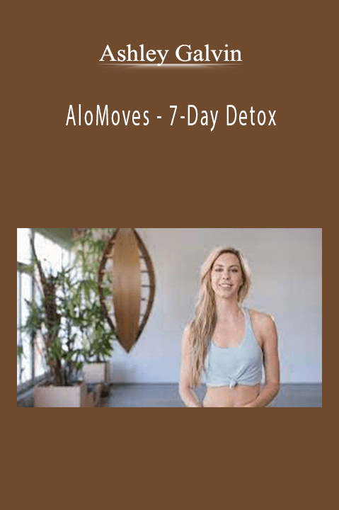 Ashley Galvin - AloMoves - 7-Day Detox
