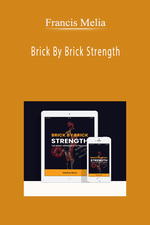 Francis Melia – Brick By Brick Strength