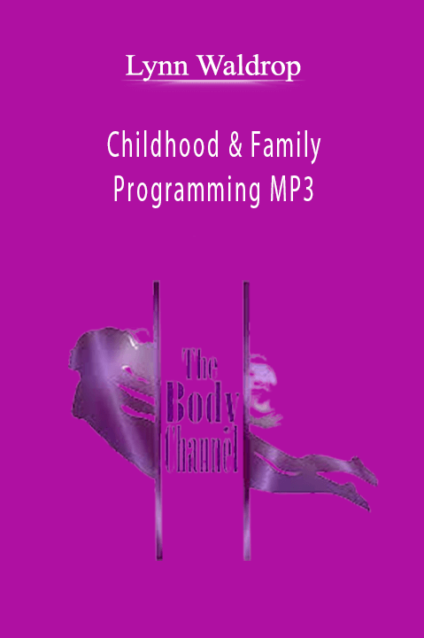 Lynn Waldrop - Childhood & Family Programming MP3