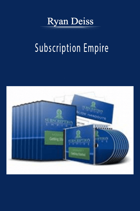 Ryan Deiss - Subscription Empire