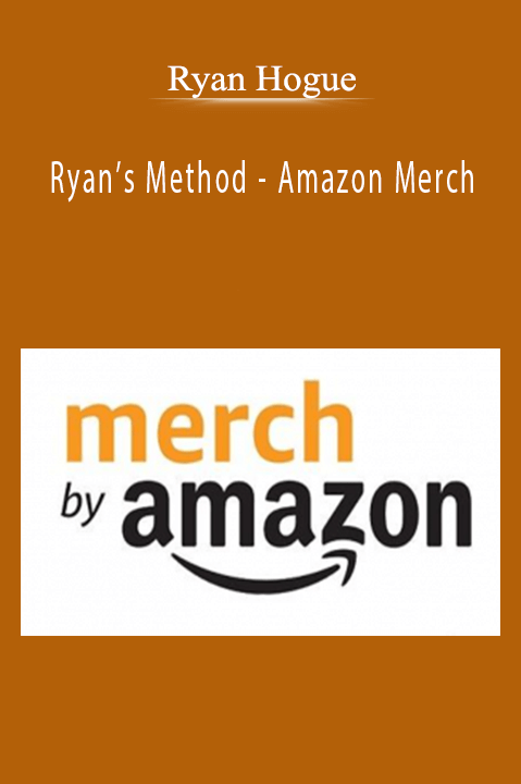 Ryan Hogue - Ryan’s Method - Amazon Merch