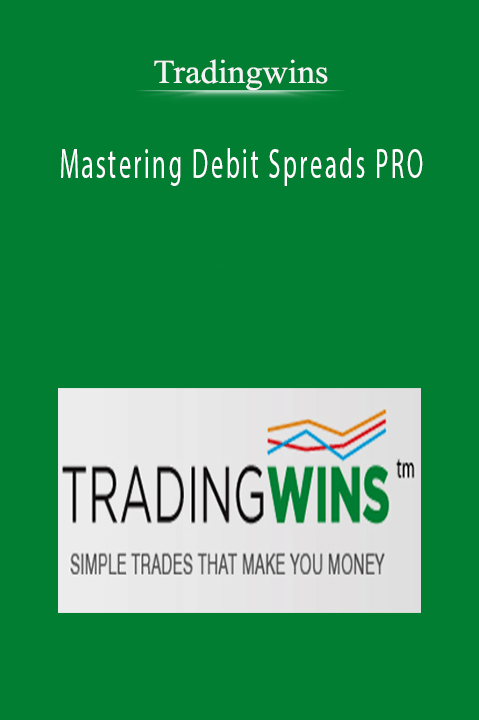 Tradingwins – Mastering Debit Spreads PRO