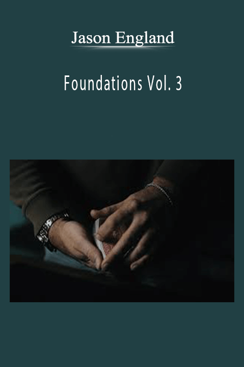 Jason England - Foundations Vol. 3