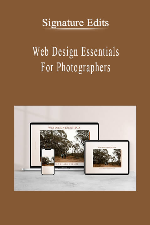 Signature Edits - Web Design Essentials For Photographers.