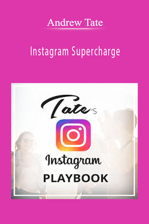 Andrew Tate – Instagram Supercharge