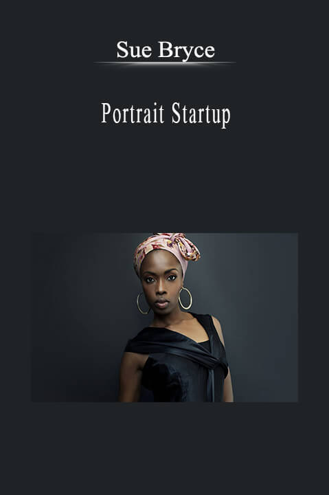 Sue Bryce - Portrait Startup.