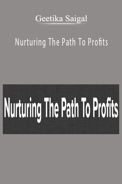 Geetika Saigal – Nurturing The Path To Profits