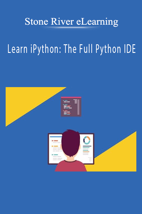 Stone River eLearning – Learn iPython The Full Python IDE