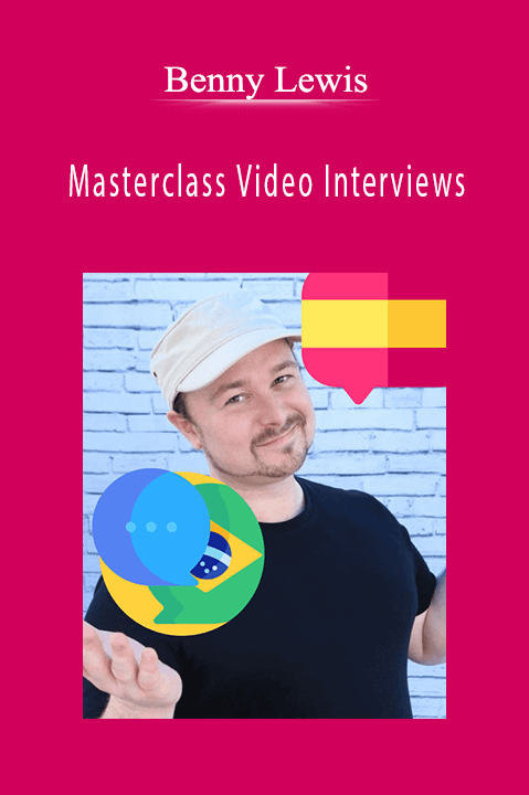 Benny Lewis – Masterclass Video Interviews