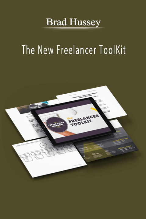 Brad Hussey – The New Freelancer ToolKit