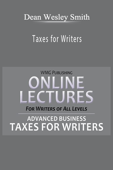 Dean Wesley Smith – Taxes for Writers