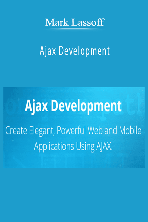 Mark Lassoff – Ajax Development