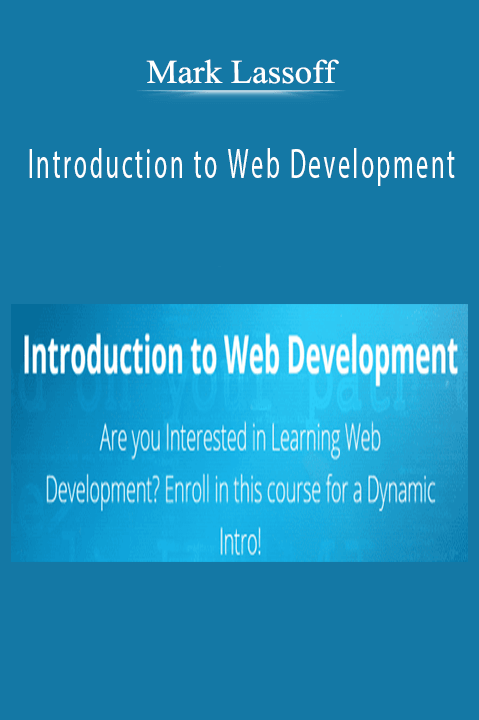 Mark Lassoff – Introduction to Web Development