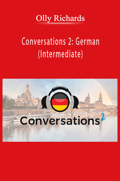 Olly Richards – Conversations 2 German (Intermediate)