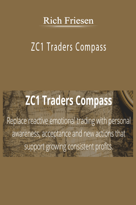 Rich Friesen – ZC1 Traders Compass