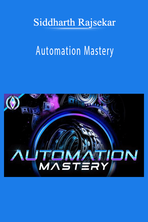 Siddharth Rajsekar – Automation Mastery