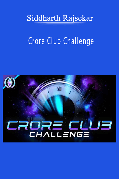 Siddharth Rajsekar – Crore Club Challenge